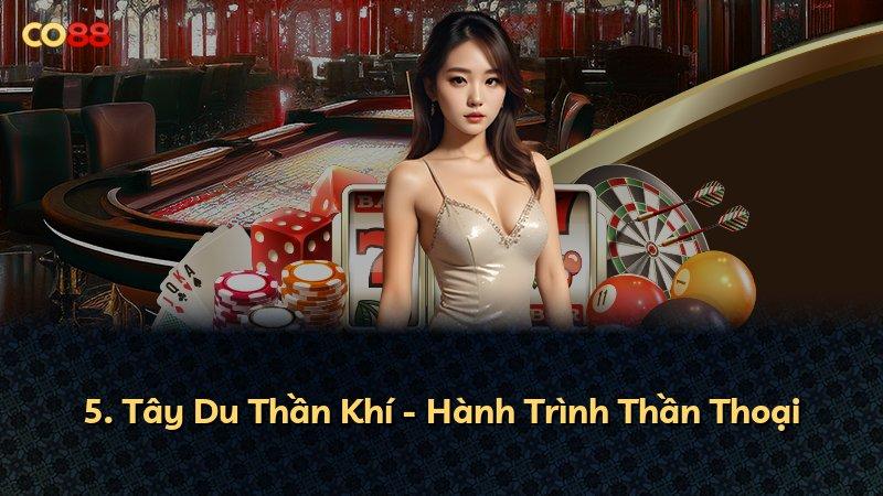 5. Tây Du Thần Khí - Hành Trình Thần Thoại