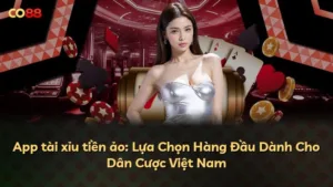 App tài xỉu tiền ảo: Lựa Chọn Hàng Đầu Dành Cho Dân Cược Việt Nam