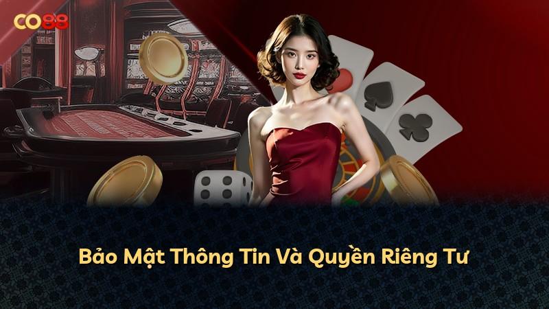 Bảo Mật Thông Tin Và Quyền Riêng Tư