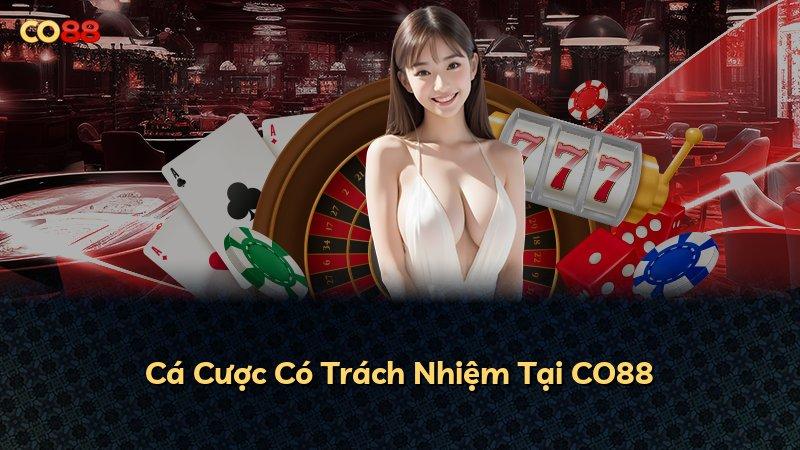 Cá Cược Có Trách Nhiệm Tại CO88