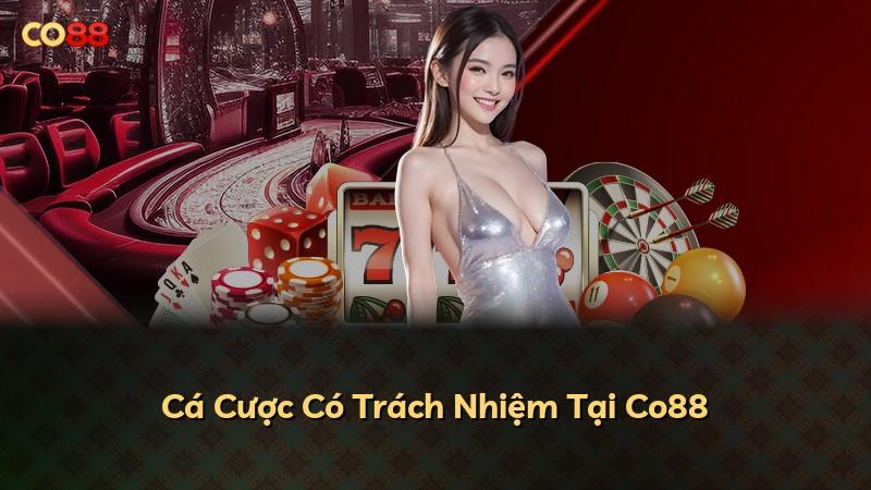Cá Cược Có Trách Nhiệm Tại Co88