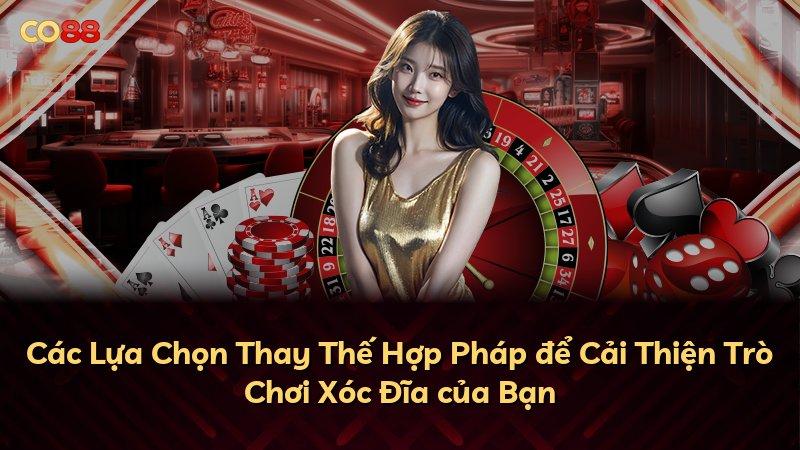 Các Lựa Chọn Thay Thế Hợp Pháp để Cải Thiện Trò Chơi Xóc Đĩa của Bạn