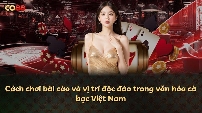 Cách chơi bài cào và vị trí độc đáo trong văn hóa cờ bạc Việt Nam