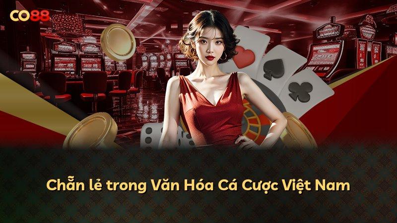 Chẵn lẻ trong Văn Hóa Cá Cược Việt Nam