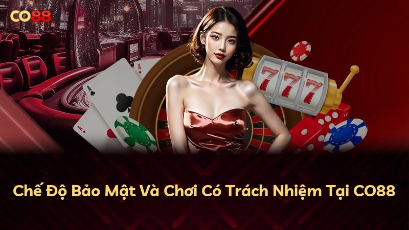 Chế Độ Bảo Mật Và Chơi Có Trách Nhiệm Tại CO88