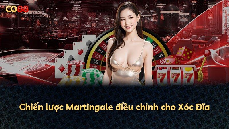 Chiến lược Martingale điều chỉnh cho Xóc Đĩa
