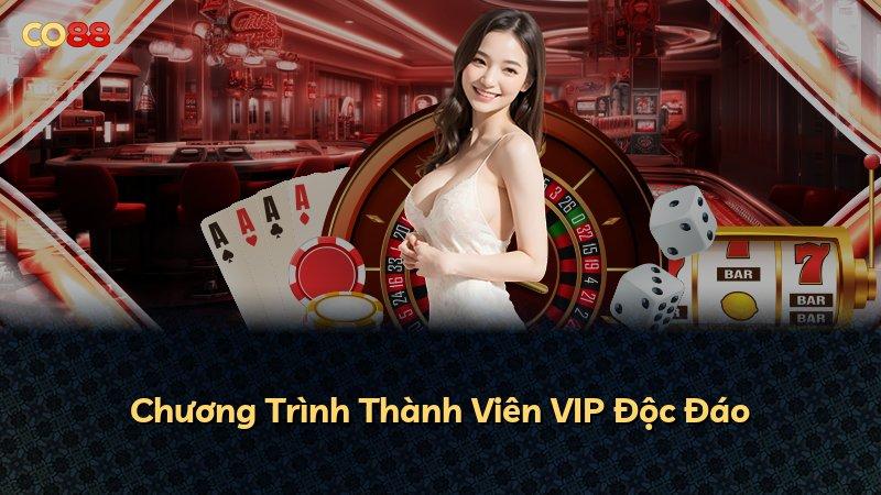 Chương Trình Thành Viên VIP Độc Đáo