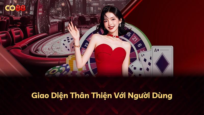 Giao Diện Thân Thiện Với Người Dùng