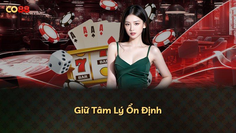 Giữ Tâm Lý Ổn Định