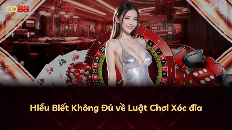 Hiểu Biết Không Đủ về Luật Chơi Xóc đĩa