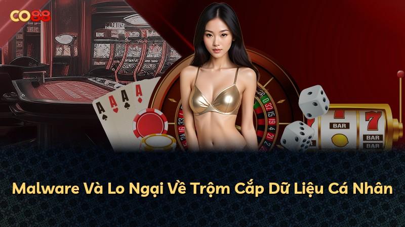 Malware Và Lo Ngại Về Trộm Cắp Dữ Liệu Cá Nhân