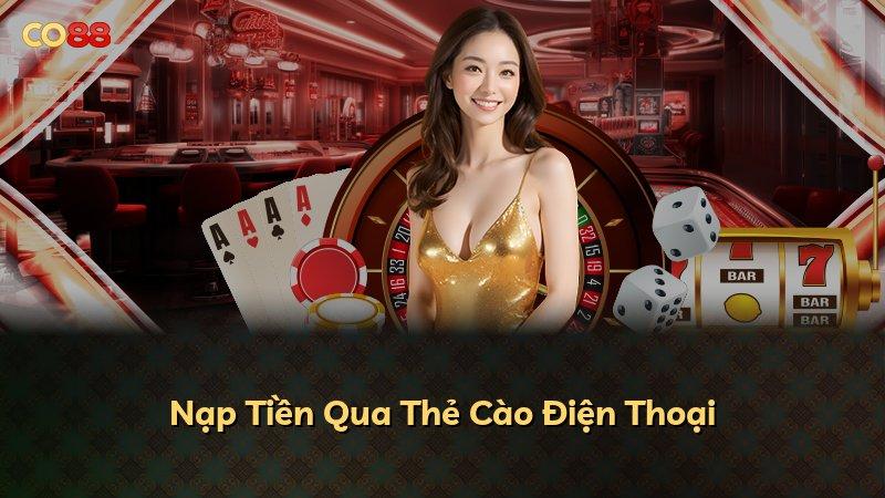 Nạp Tiền Qua Thẻ Cào Điện Thoại