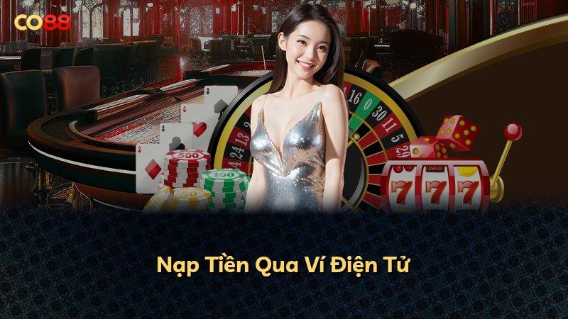 Nạp Tiền Qua Ví Điện Tử