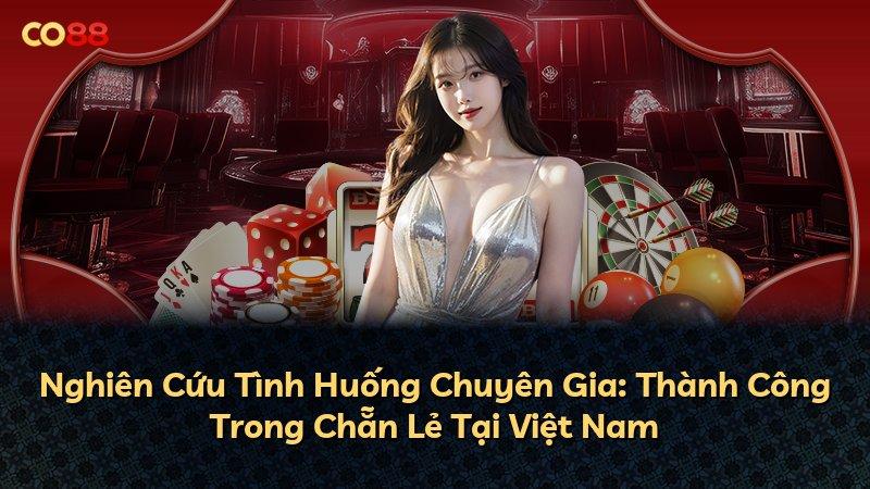 Nghiên Cứu Tình Huống Chuyên Gia: Thành Công Trong Chẵn Lẻ Tại Việt Nam