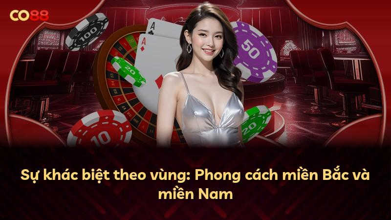 Sự khác biệt theo vùng: Phong cách miền Bắc và miền Nam